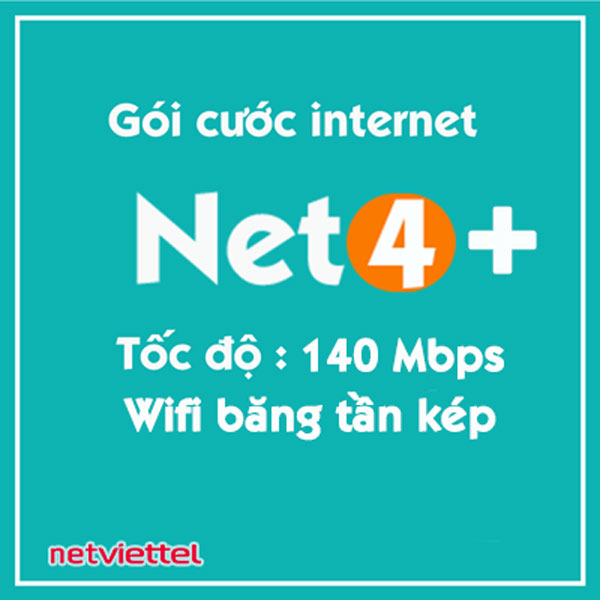 Gói Internet Net 4 Plus (140 Mbps)